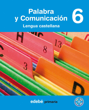 PALABRA Y COMUNICACION 6