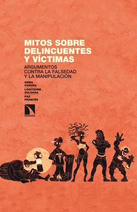 MITOS SOBRE DELINCUENTES Y VICTIMAS