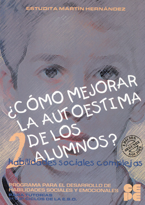 COMO MEJORAR LA AUTOESTIMA DE LOS ALUMNOS - 2 (14-16 AÑOS)