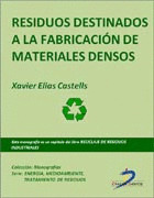 RESIDUOS DESTINADOS A LA FABRICACIÓN DE MATERIALES AISLANTES
