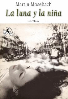 LUNA Y LA NIÑA, LA