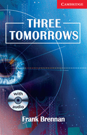 THREE TOMORROWS (BOOK + AUDIO CD)