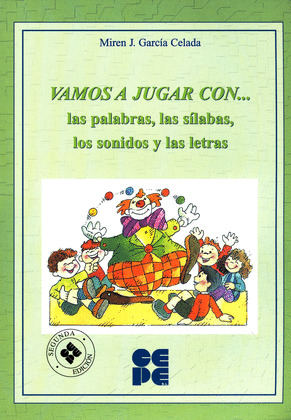 VAMOS A JUGAR CON LAS PALABRAS, LAS SILABAS