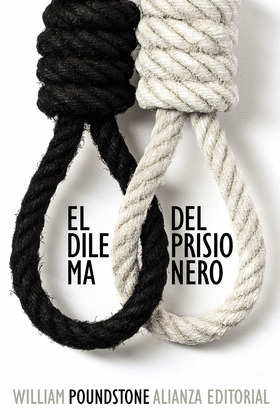 DILEMA DEL PRISIONERO, EL