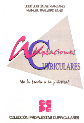 ADAPTACIONES CURRICULARES. TEORIA Y PRACTICA