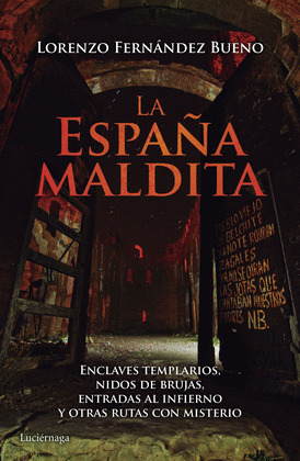ESPAÑA MALDITA, LA