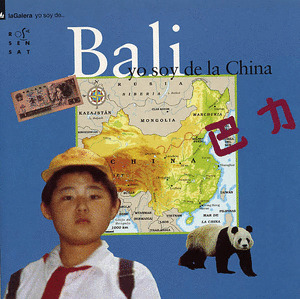 BALI-YO SOY DE LA CHINA-DECATALOGADO