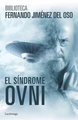 SÍNDROME OVNI, EL