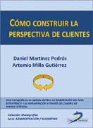 CÓMO CONSTRUIR LA PERSPECTIVA DE CLIENTES