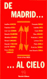 DE MADRID AL CIELO