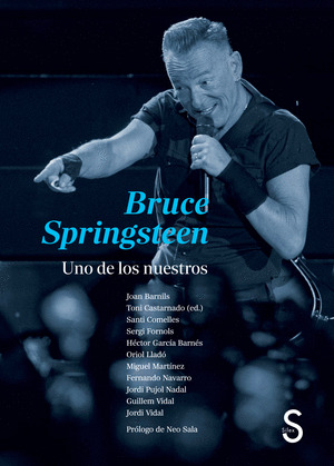 BRUCE SPRINGSTEEN: UNO DE LOS NUESTROS