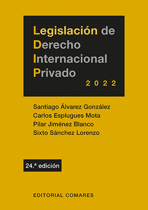LEGISLACIÓN DE DERECHO INTERNACIONAL PRIVADO 2022