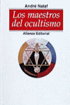 LOS MAESTROS DEL OCULTISMO