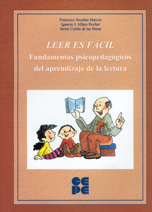 LEER ES FACIL. FUND.PSICOPEDAGOGICOS DEL APRENDIZAJE LECTURA