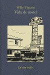 VIDA DE MOTEL