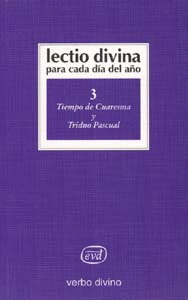 LECTIO DIVINA 03 TIEMPO CUARESMA TRIDUO