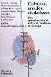 CULTURAS, ESTADOS, CIUDADANOS