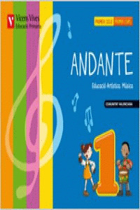 ANDANTE, MÚSICA, 1 EDUCACIÓ PRIMÀRIA, CICLE INICIAL (VALENCIA)