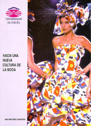 HACIA UNA NUEVA CULTURA DE LA MODA