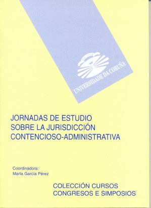 JORNADAS DE ESTUDIO SOBRE LA JURISDICCIÓN CONTENCIOSO-ADMINISTRATIVA