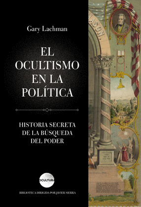 EL OCULTISMO EN LA POLITICA