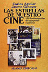 ESTRELLAS DE NUESTRO CINE, LAS