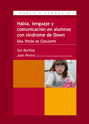 HABLA LENGUAJE Y COMUNICACION ALUMNOS SINDROME DOWN