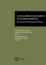 LA TUTELA JURIDICA DE LOS ALIMENTOS ANTE EL DERECHO AMBIENTAL