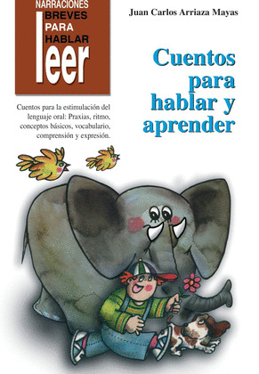 LEER. CUENTOS PARA HABLAR Y APRENDER
