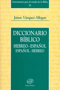 DICCIONARIO BIBLICO HEBREO-ESPAÑOL