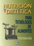 NUTRICIÓN Y DIETÉTICA PARA TECNÓLOGOS DE LOS ALIMENTOS