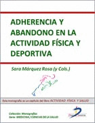 ADHERENCIA Y ABANDONO EN LA ACTIVIDAD FÍSICA Y DEPORTIVA
