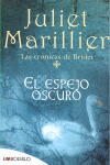 ESPEJO OSCURO, EL
