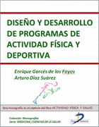 DISEÑO Y DESARROLLO DE PROGRAMAS DE ACTIVIDAD FÍSICA Y DEPORTIVA