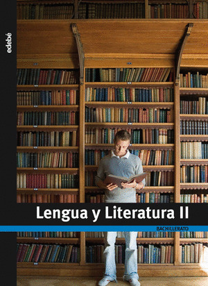 LENGUA Y LITERATURA, II (2009)             LENGUA CASTELLANA, 2º BACHILLERATO