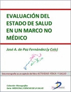 EVALUACIÓN DEL ESTADO DE SALUD EN UN MARCO NO MÉDICO