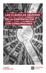 LAS CLAUSULAS ABUSIVAS EN LA CONTRATACION CON CONSUMIDORES