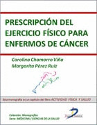 PRESCRIPCIÓN DEL EJERCICIO FÍSICO PARA ENFERMOS DE CÁNCER