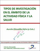 TIPOS DE INVESTIGACIÓN EN EL ÁMBITO DE LA ACTIVIDAD FÍSICA Y LA SALUD