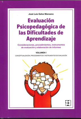 EVALUACION PSICOPEDAGOGICA DE LAS DIFICULTADES DE APRENDIZAJE  VOLUMEN 1