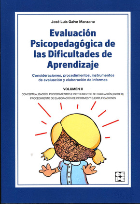 EVALUACION PSICOPEDAGOGICA DE LAS DIFICULTADES DE APRENDIZAJE VOLUMEN II