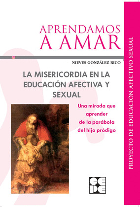 APRENDAMOS A AMAR LA MISERICORDIA EN LA EDUCACION AFECTIV