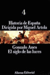 HISTORIA DE ESPAÑA VOLUMEN 4: EL SIGLO DE LAS LUCES
