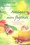 AMIGAS ENTRE FOGONES