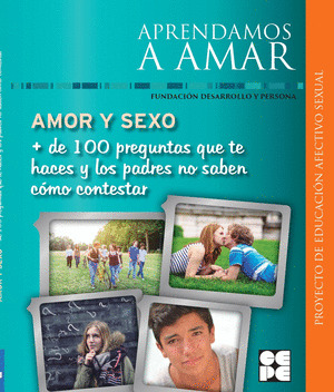 APRENDAMOS A  AMAR AMOR Y SEXO