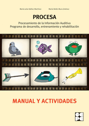 PROCESA. MANUAL Y ACTIVIDADES. PROCESAMIENTO DE LA INFORMACIÓN AUDITIVA