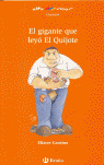 EL GIGANTE QUE LEYO EL QUIJOTE