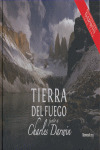 TIERRA DEL FUEGO JUNTO A CHARLES DARWIN