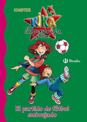 PARTIDO DE FUTBOL EMBRUJADO, EL (KIKA SUPERBRUJA Y DANI)