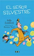 SEÑOR SILVESTRE,EL